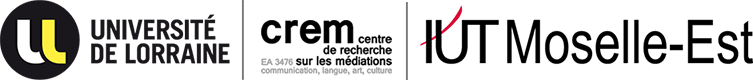 Université de Lorraine | Centre de recherche sur les médiations | IUT de Moselle-Est