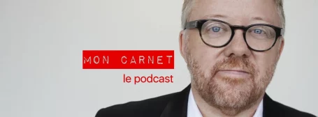 Mon Carnet, le podcast : portrait de Bruno Guglielminetti
